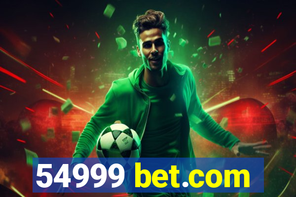 54999 bet.com